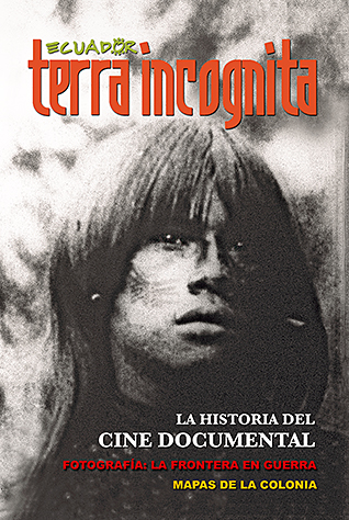 Portada de la revista Ecuador Terra Incognita 110: Los invencibles shuaras del alto Napo es considerado el primer documental etnogr&aacute;fico rodado en el pa&iacute;s. Fotograma: Carlo Crespi / Archivo de la Cinemateca Nacional
